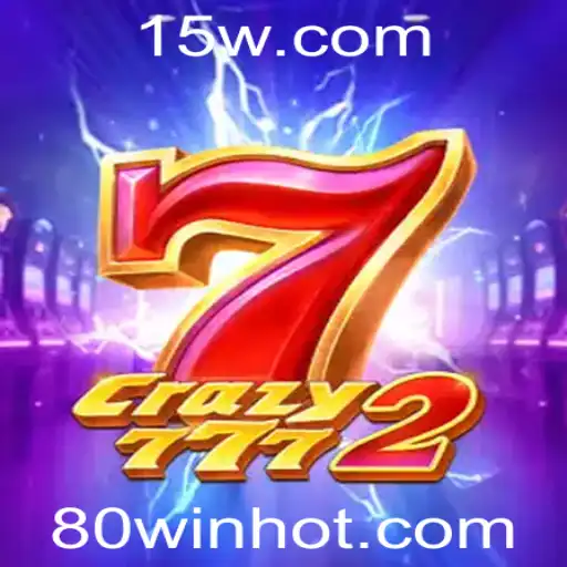 Explorando o Universo de Crazy7772: O Jogo Revolucionário com a Estratégia 80WIN