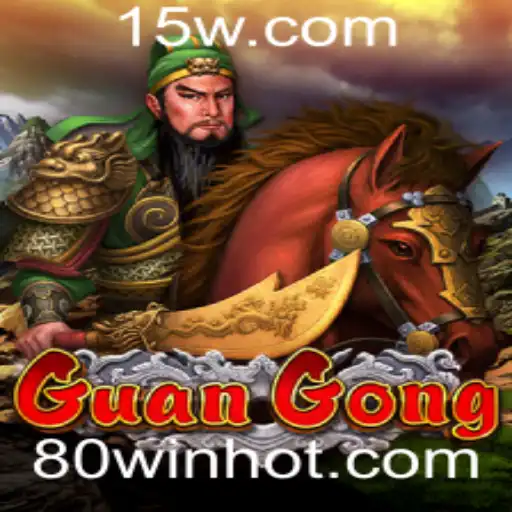 Explorando GuanGong: Estratégias e Diversão em 80WIN