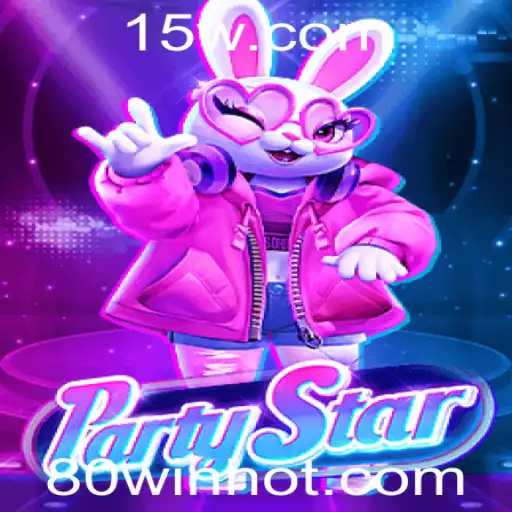 80WIN - PartyStar: O Jogo de Festa que Revoluciona a Diversão com 80WIN