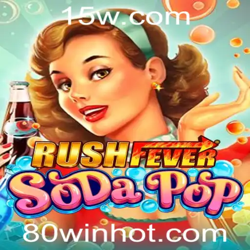 Descubra RushFeverSodaPop: O Jogo que Vai Agitar Seu Mundo